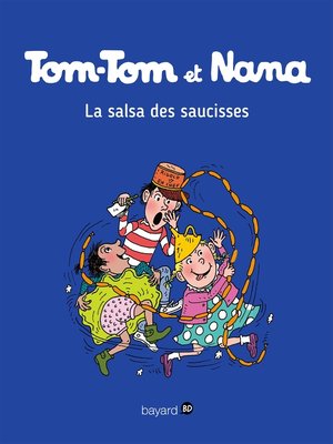 cover image of Tom-Tom et Nana, Tome 30